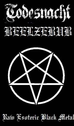 Todesnacht : Raw Esoteric Black Metal